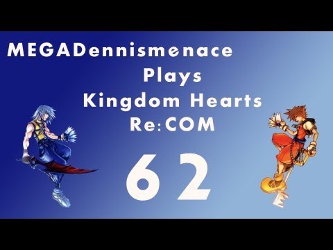 Kingdom Hearts Re-chain of memories Part 62 - I'm not uploading this, don't watch