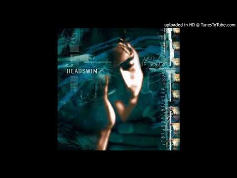 HEADSWIM 04 Clinging to the Wreckage (DESPITE YOURSELF)