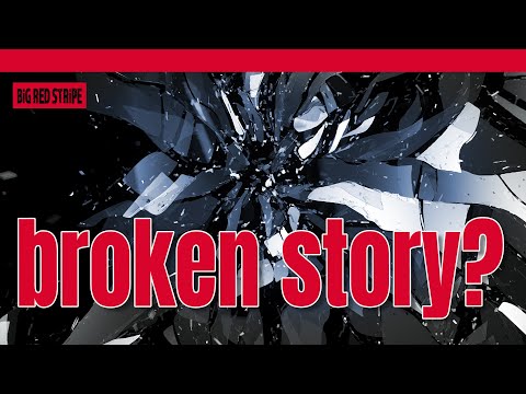 Do YOU KNOW If Your Story Is BROKEN? Writing a Screenplay Treatment Is the SOLUTION