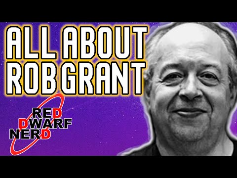 Who is Rob Grant? - Quick Bio | Red Dwarf Co Creator