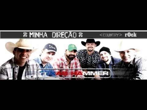 Minha Direção - Texas Hammer