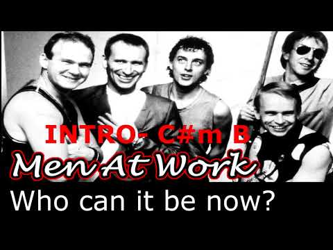 Who Can It Be Now - Men At Work