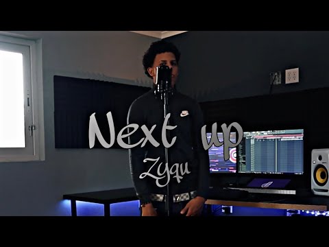 Zyqu Tno - Next Up