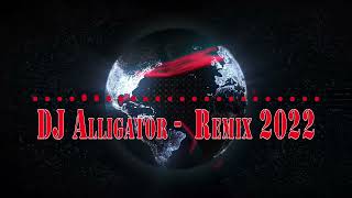 Download lagu DJ Alligator - New remix mp3 Download lagu DJ Alligator - New remix mp3