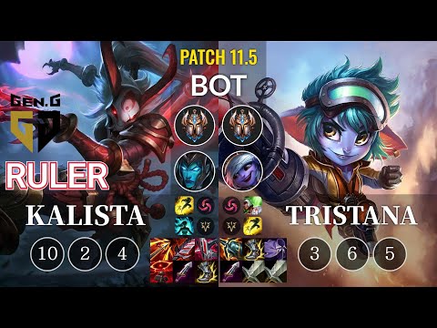 GEN Ruler Kalista vs Tristana Bot - KR Patch 11.5