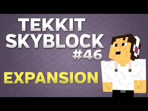 Tekkit SkyBlock - Part 46 - Expansion