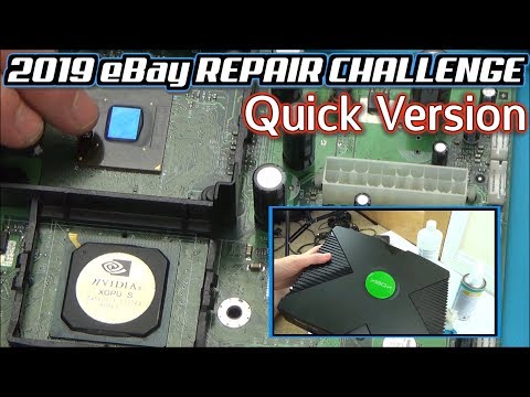 2019 eBay Repair Challenge - Week 5 - Original Xbox (QUICK VERSION)