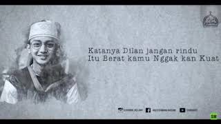 Download lagu DILAN BY : SYUBBANUL MUSLIMIN mp3