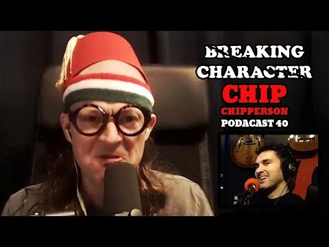 Chip Breaking Character - 040 - CHIPPY'S MITTENS (Mark Normand, Handsome Rob)