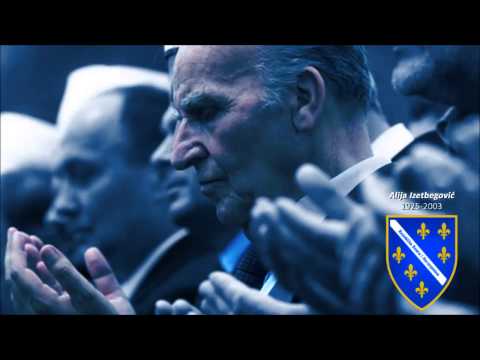Najveći si sin Bosanski - (Alija Izetbegović)