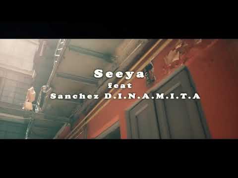 Seeya ft Sanchez