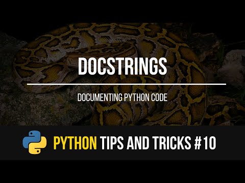 Docstrings - Python Tips and Tricks #10
