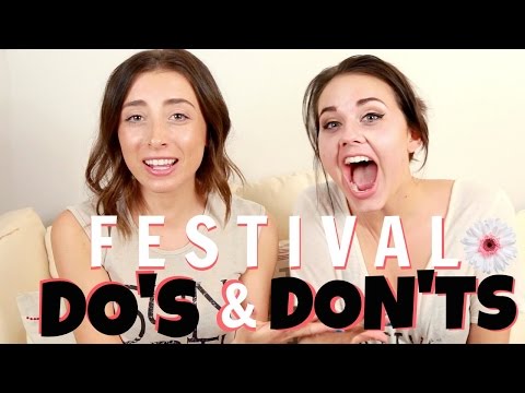 MUSIC FESTIVAL DO'S & DON'TS!