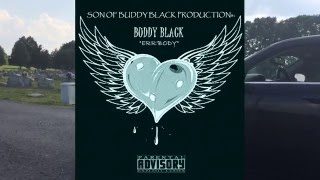 Err'Body ft Buddy Black