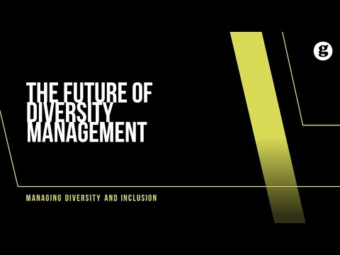 The Future of Diversity Management