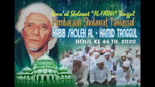 Download lagu Sholawat Tawassul Habib Sholeh Al-Hamid Tanggul mp3