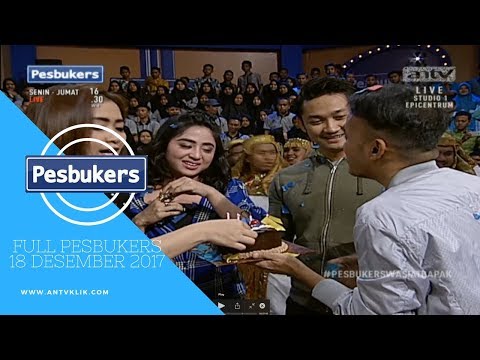 Full Pesbukers | ANTV 18 Desember 2017