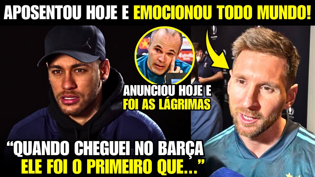 🚨 EITA! A EMOCIONANTE REAÇÃO DE NEYMAR E MESSI com a APOSENTADORIA DE INIESTA HOJE!
