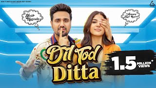 Dil Tod Ditta thumbnail