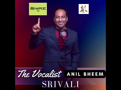 Srivali- Anil Bheem