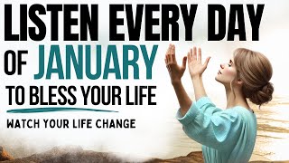 Powerful January Prayer for Blessings & Breakthrough | Daily Prayer to Start Your Year