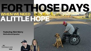 When You Need a Little Hope...
