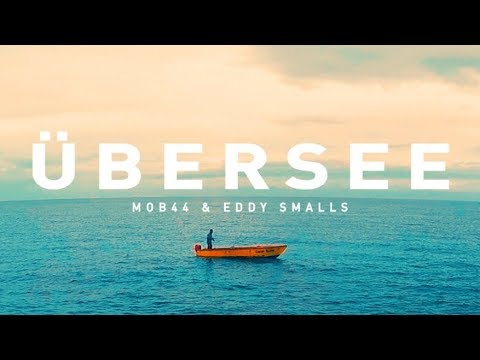 MOB44 & EDDY SMALLS - ÜBERSEE