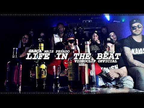 GARÇA - Life In The Beat (VideoClip Official)