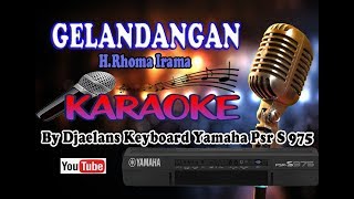 Download lagu Karaoke Dangdut FulL Lirik Tanpa Vocal GELANDANGAN Rhoma Irama 100 % HD Video/Audio mp3 Download lagu Karaoke Dangdut FulL Lirik Tanpa Vocal GELANDANGAN Rhoma Irama 100 % HD Video/Audio mp3