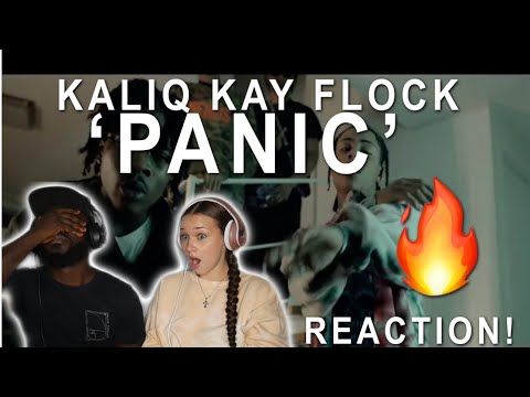 KALIQ X KAY FLOCK - PANIC | *REACTION!*