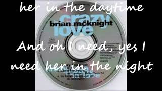 Brian Mcknight  - Crazy Love Lyrics 1994