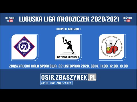 LUBUSKA LIGA MŁODZICZEK 2020/21: SPS Zbąszynek, UKS TRÓJKA SULECHÓW II, SP 17 GORZÓW WLKP 22.11.2020