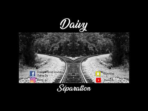 Daivy - Séparation