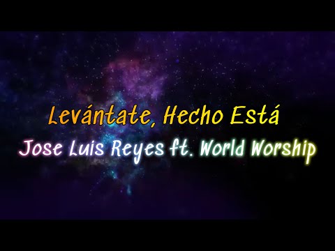 Levántate, Hecho Está - Letra