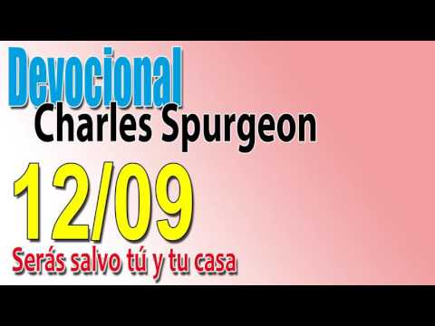 Charles Spurgeon's Devotional 12/09 - You and your household will be saved