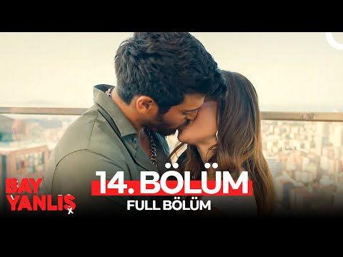 Bay Yanlış 14. Bölüm (FULL HD) (FİNAL)