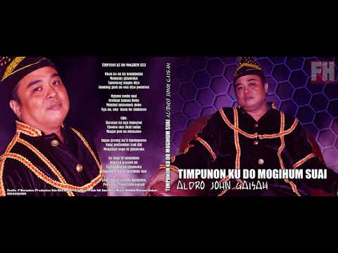 Timpunon Ku Do Mogihum Suai - Aldro John Gaisah