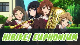 Hibike! Euphonium: Season 01/ Ending (Tutti!: Kitauji Quartet)