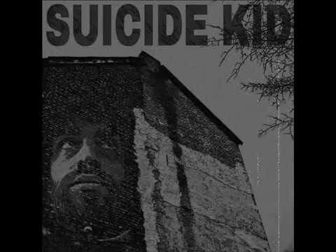SUICIDE KID - For Headphones Pt.1