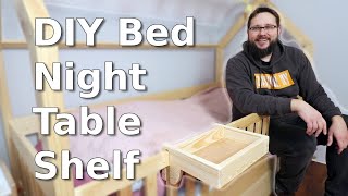 DIY Bed Night Table Shelf