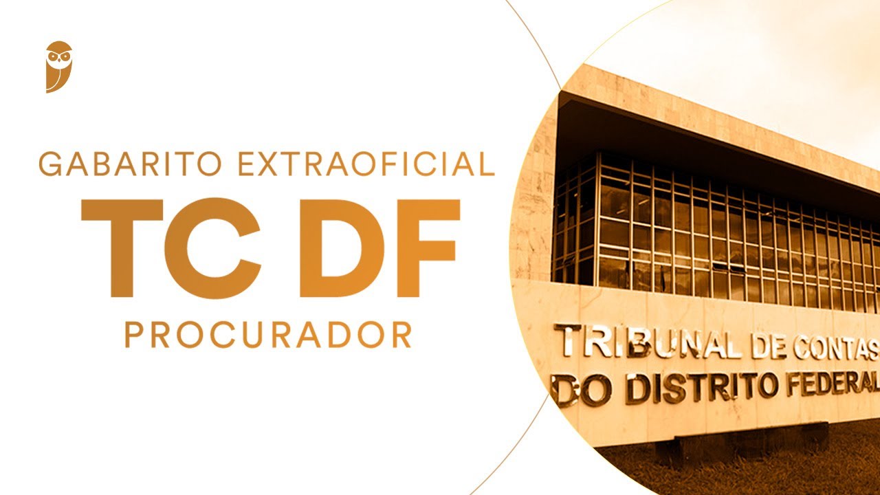 Gabarito Extraoficial: TC DF (Procurador)
