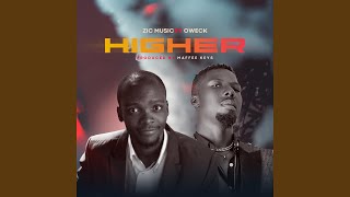 Higher Music Video