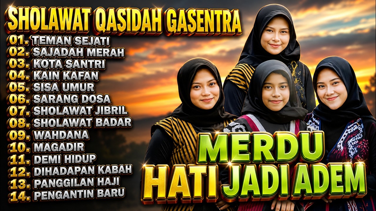 JUM'AT BERKAH ! QASIDAH GASENTRA SALMA - TIYA - REVINA ALVIRA - LISNA | QASIDAH MODERN HITS