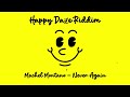 Machel Montano - Never Again (Official Audio) | Happy Daze Riddim | Soca 2023