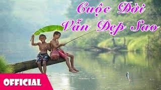 Video hợp âm Cuộc Đời Vẫn Đẹp Sao Lương Bích Hữu
