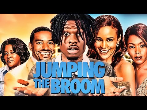 I Watched *JUMPING THE BROOM* Movie Reaction | For The FIRST Time & its the.. BEST MOVIE EVER!!
