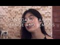 Hanggang Kailan- Orange and Lemons (Cover by: Monica Bianca)