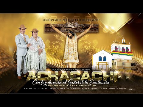 ✅RECEPCION PODEROSA MORENADA "CENTRAL ACHACACHI"  Con Fe´y Devoción al "Señor de Exaltación" DISCO 1