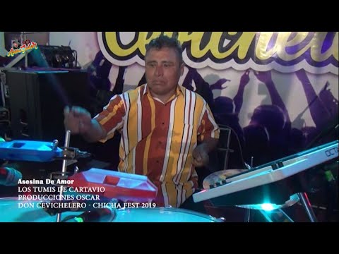 ASESINA DE AMOR 🎵 LOS TUMIS DE CARTAVIO 🎼 EN VIVO LOCAL DON CEVBICHELERO 2019 🍺🍷🎤🔊