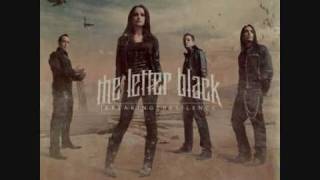 The Letter Black - Ther&#39;ll Come A Day (With Lyrics)